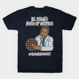 Dr. Frank's House of Waffles - Back T-Shirt